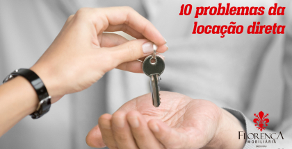 10 problemas da locação direta