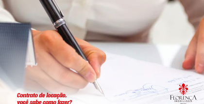 Contrato de locação: você sabe como fazer?